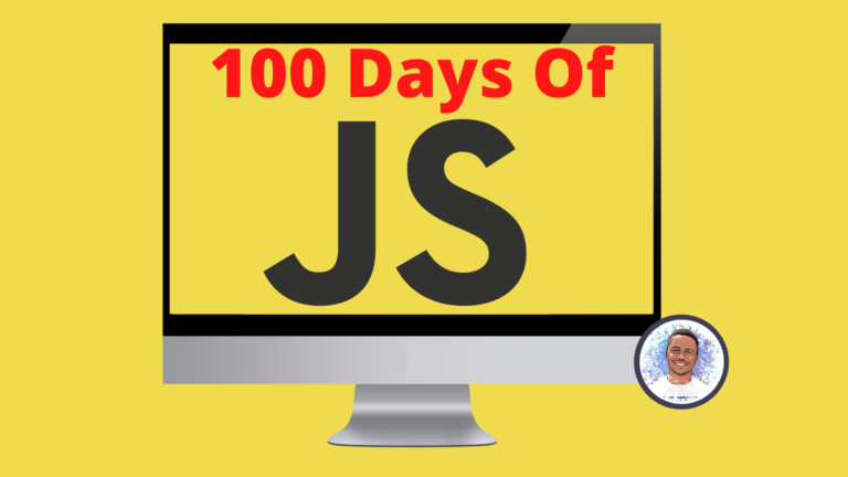 100 Days Of JavaScript